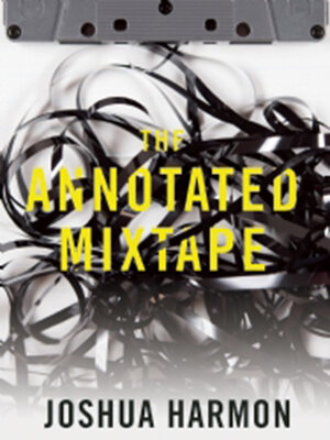 cover image of The Annotated Mixtape